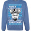 Have a Blue Christmas Walter Breaking TV Christmas Ugly Christmas Sweater Unisex Crewneck Graphic Sweatshirt