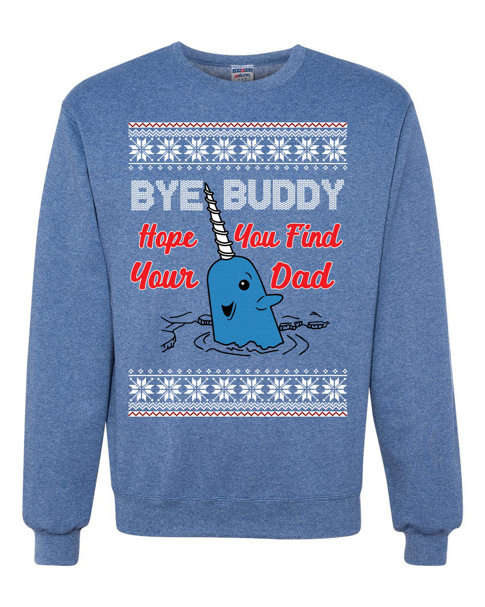 Hope You Find Your Dad Christmas Ugly Christmas Sweater Unisex Crewneck Graphic Sweatshirt