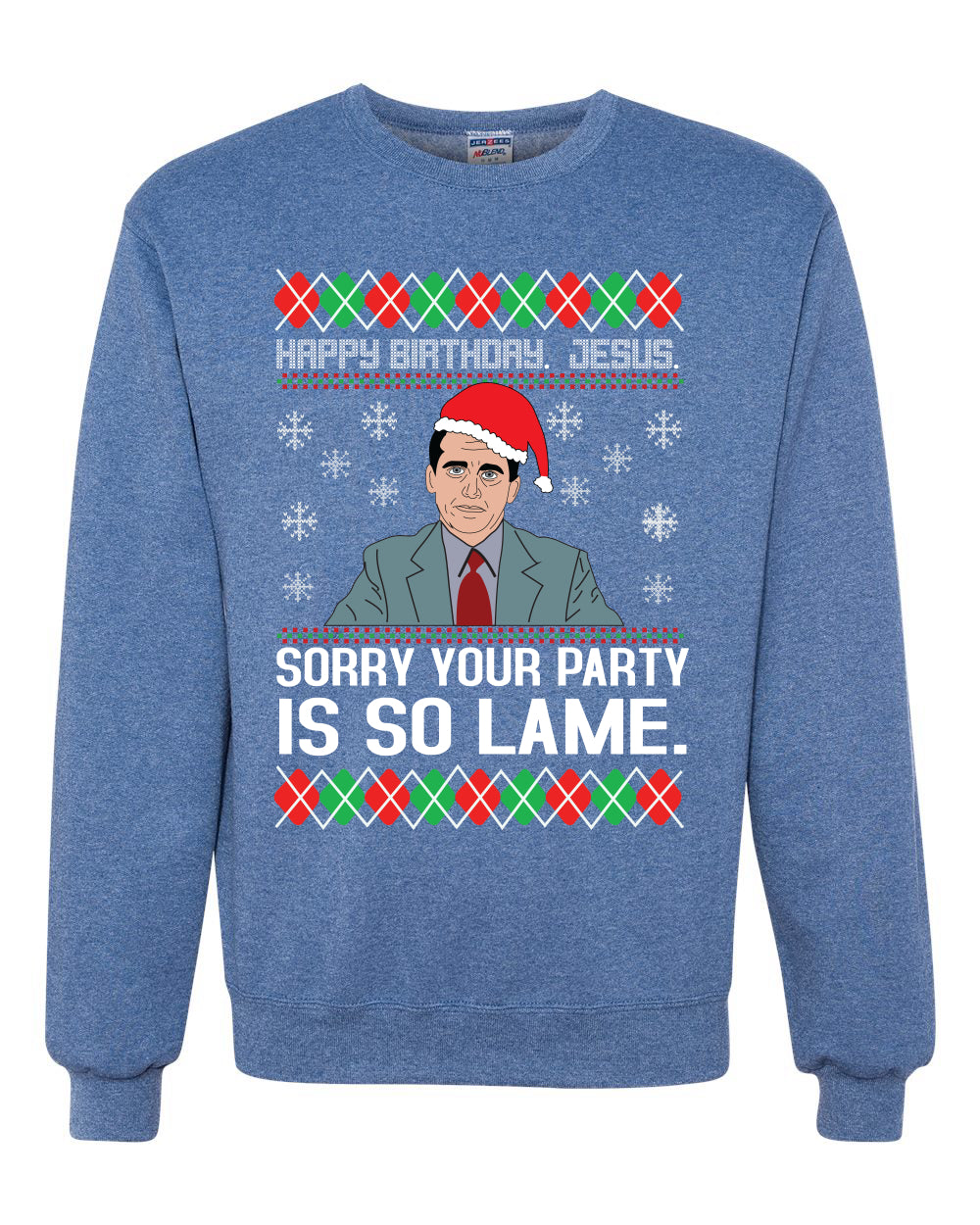 The Office Michael Happy Birthday Jesus Ugly Christmas Sweater Unisex Crewneck Graphic Sweatshirt