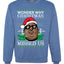 Big Rapper Wonder Why Christmas Missed Us  Ugly Christmas Sweater Unisex Crewneck Graphic Sweatshirt
