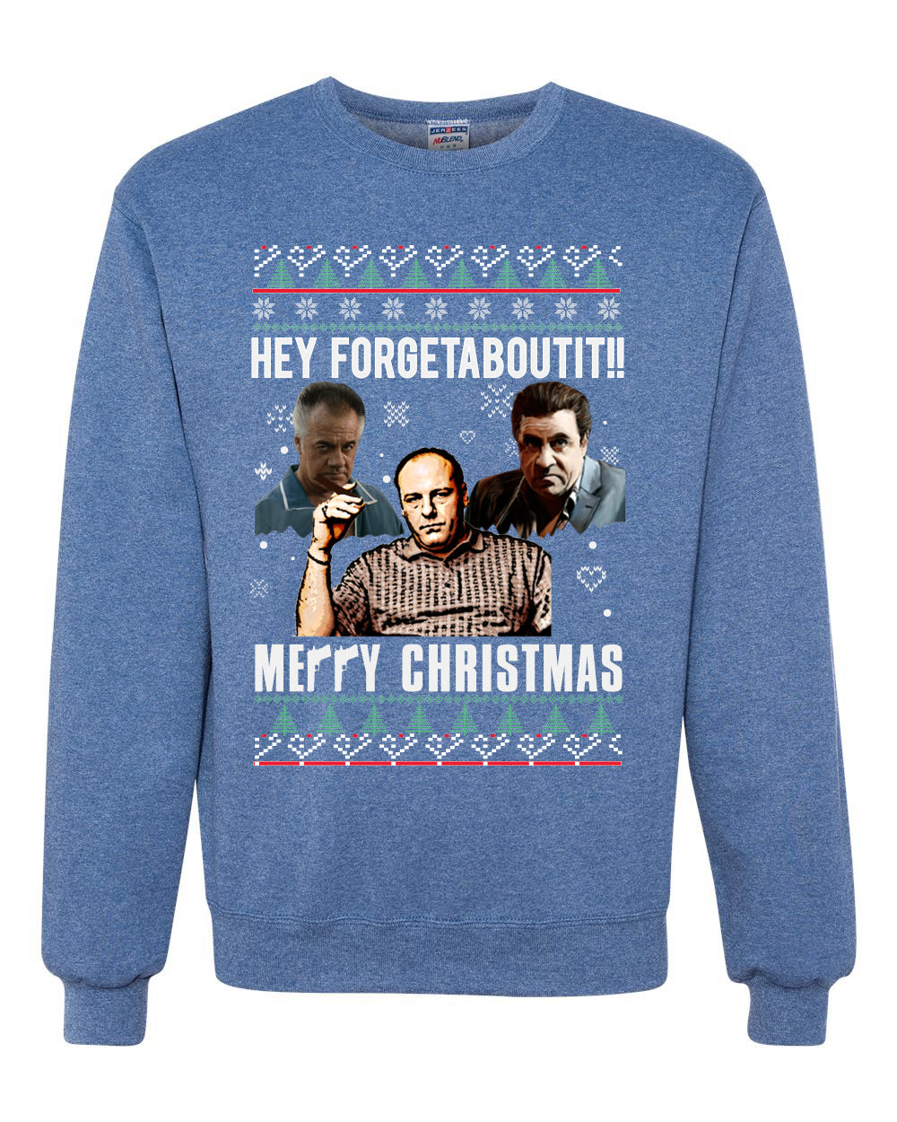 Hey Forgetabout Mery Christmas Ugly Christmas Sweater Unisex Crewneck Graphic Sweatshirt