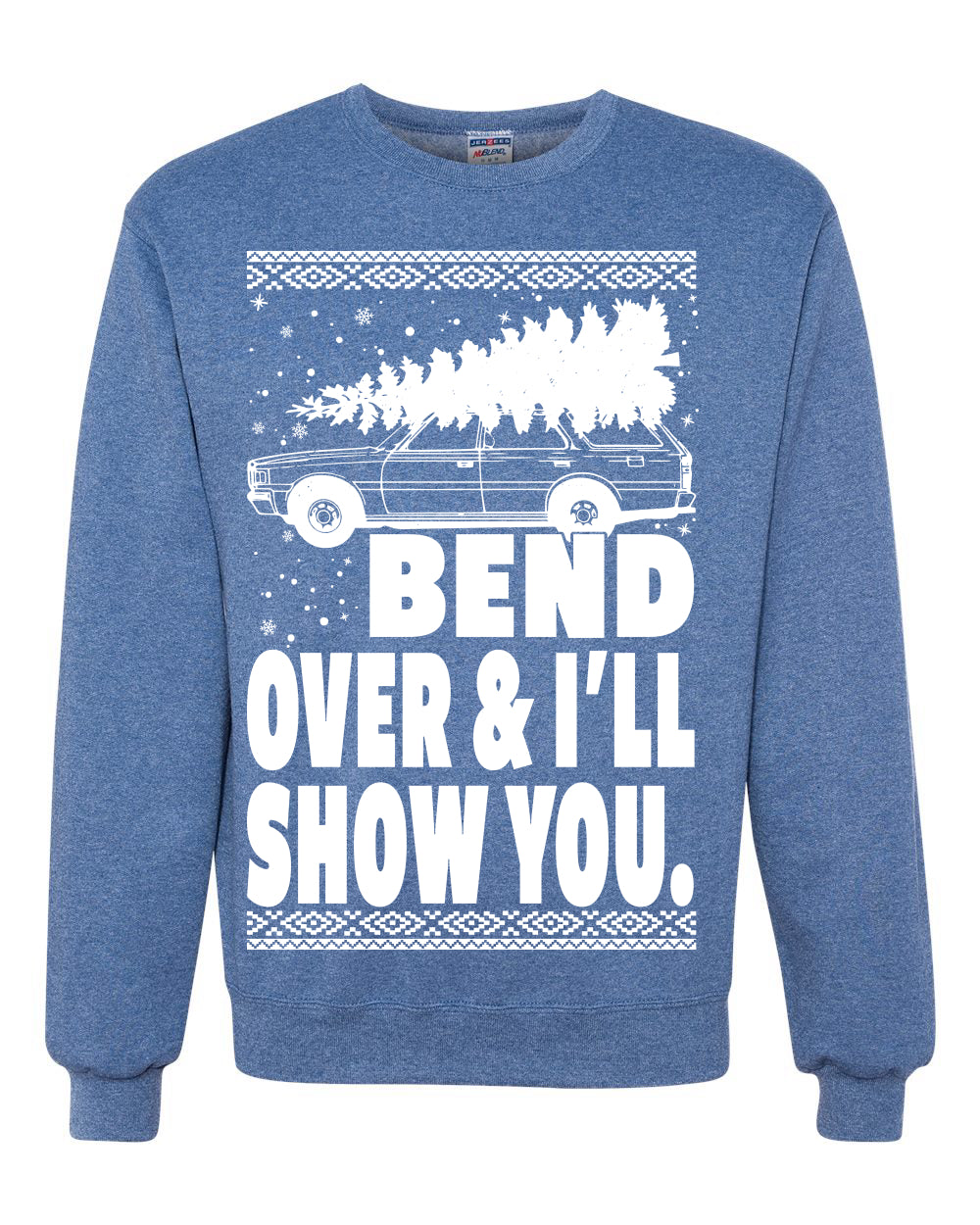 Fanily Vacation Bend Over & I'll Show You Ugly Christmas Sweater Unisex Crewneck Graphic Sweatshirt