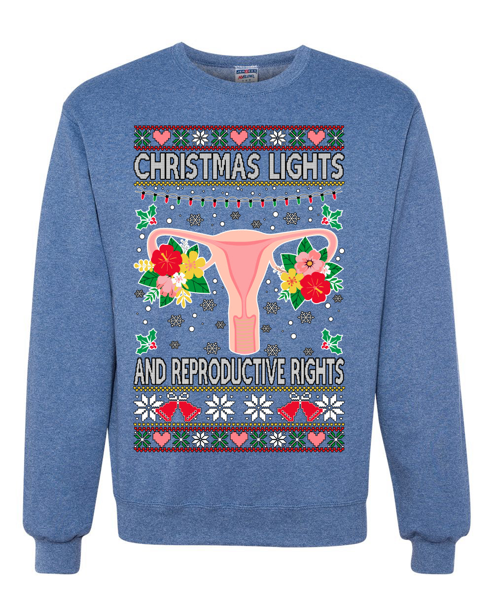 Christmas Lights & Reproductive Rights Ugly Christmas Sweater Unisex Crewneck Graphic Sweatshirt