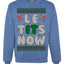 Let It Snow Le Tits Now Humor Joke Ugly Christmas Sweater Unisex Crewneck Graphic Sweatshirt
