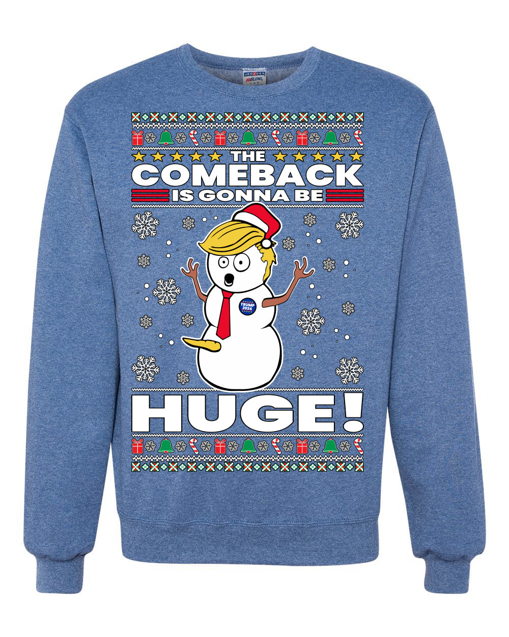 Trump 2024 The Comeback Is Gonna Be HUGE Ugly Christmas Sweater Unisex Crewneck Graphic Sweatshirt