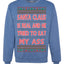 Santa Claus Is Real He Tried To Eat My Ass Ugly Christmas Sweater Unisex Crewneck Graphic Sweatshirt