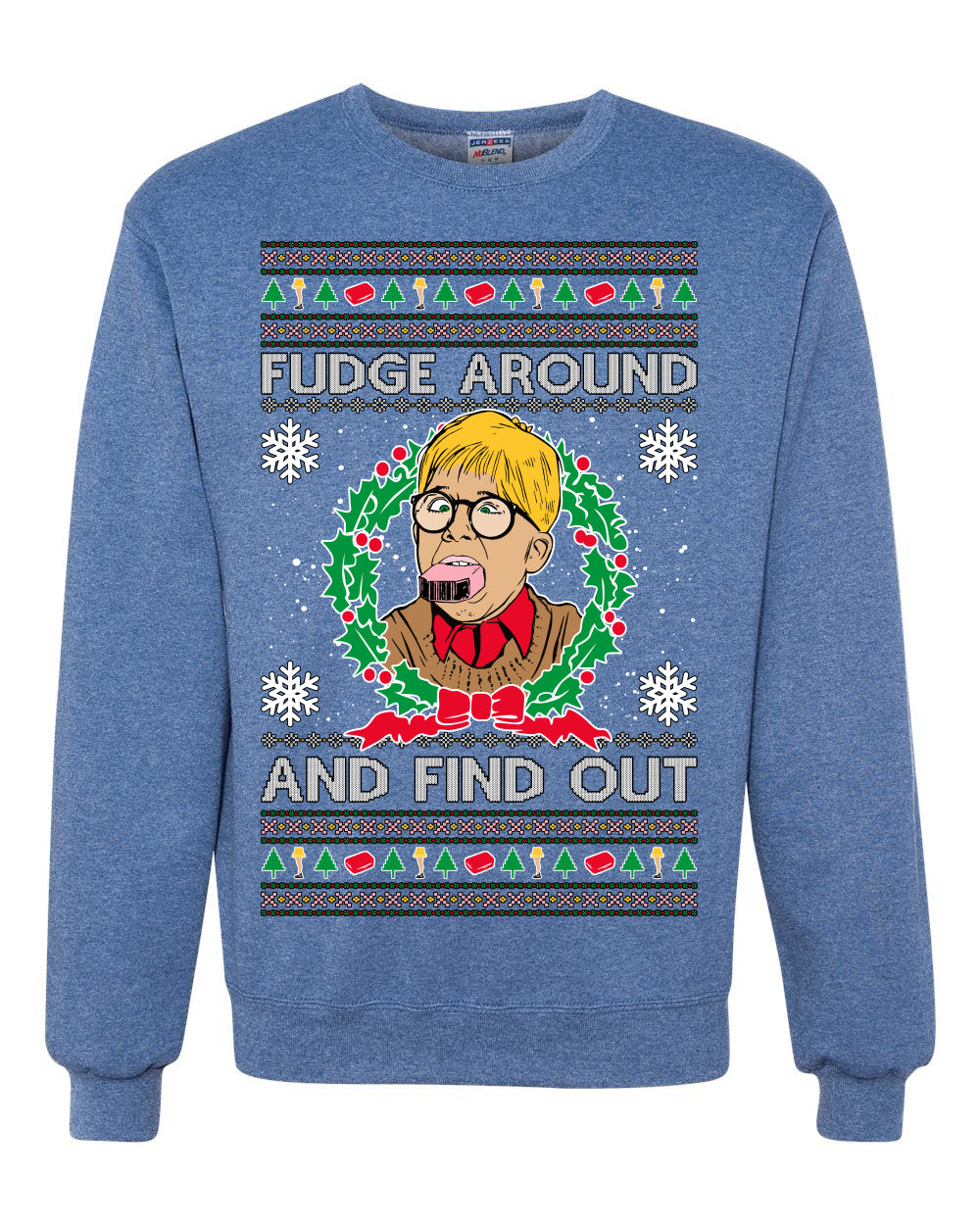 Fudge Around And Find Out Story Ugly Christmas Sweater Unisex Crewneck Sweatshirt