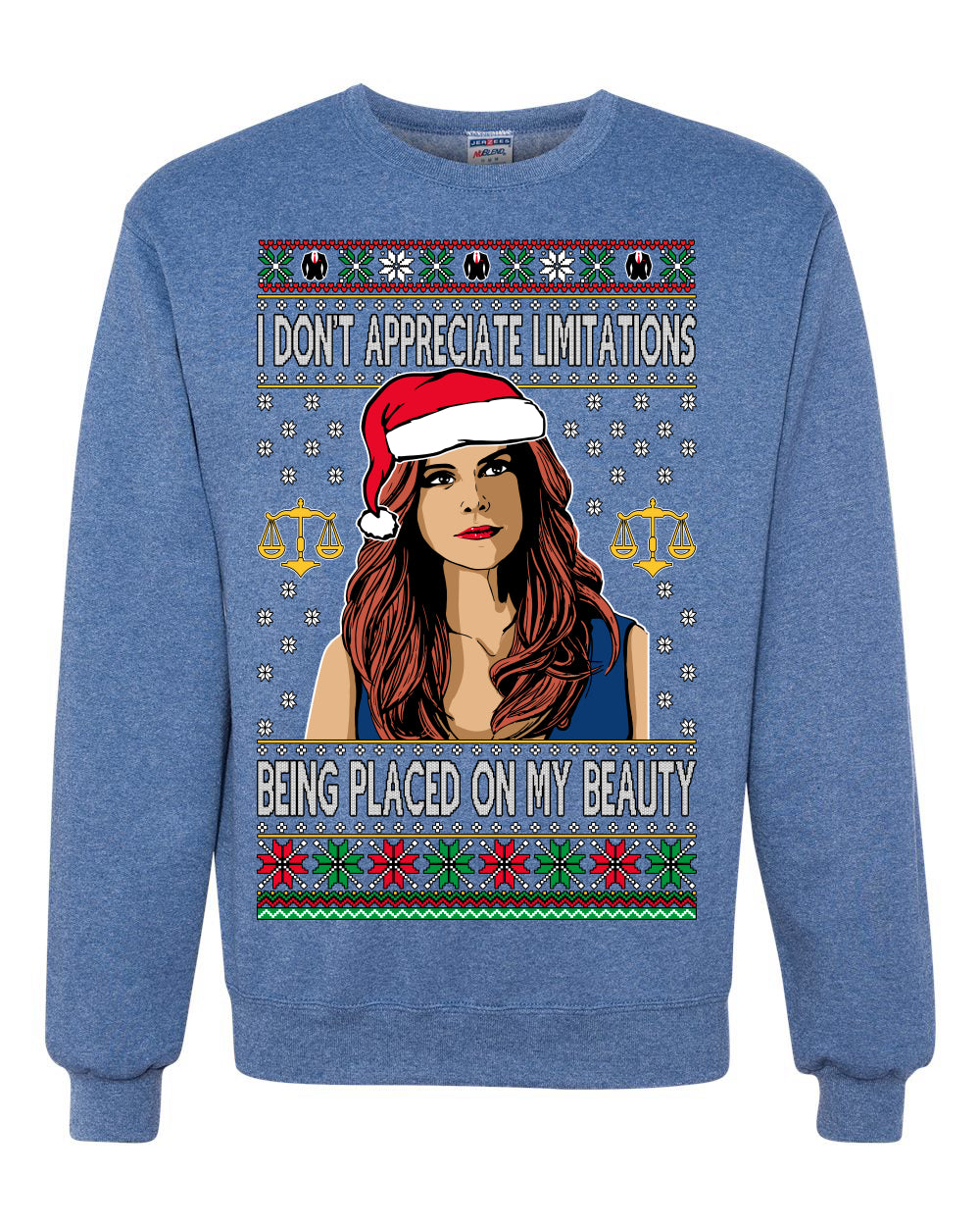 Don't Appreciate Limitations Being Placed Donna TV Show Parody Ugly Christmas Sweater Unisex Crewneck Sweatshirt