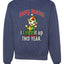 Sorry Santa I Elfed It Up This Year  Merry Christmas Unisex Crewneck Graphic Sweatshirt