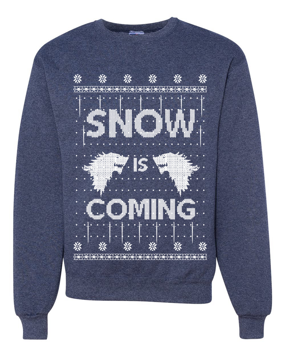 Snow is Coming GoT Stark Merry Ugly Christmas Sweater Unisex Crewneck Graphic Sweatshirt
