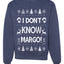 I Don't Know Margo Merry Ugly Christmas Sweater Unisex Crewneck Graphic Sweatshirt