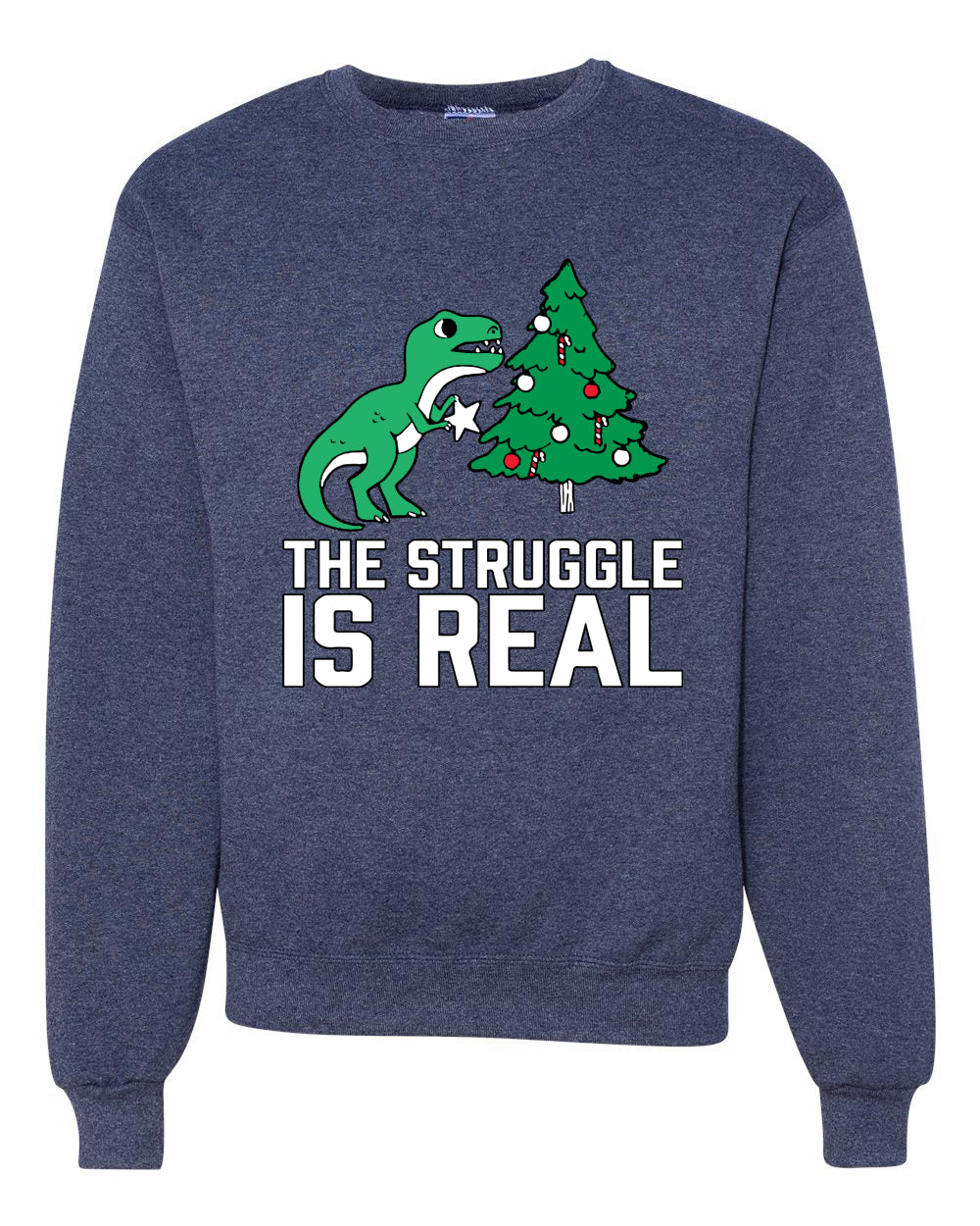 Merry Christmas Trex The Struggle is Real Merry Christmas Unisex Crewneck Graphic Sweatshirt