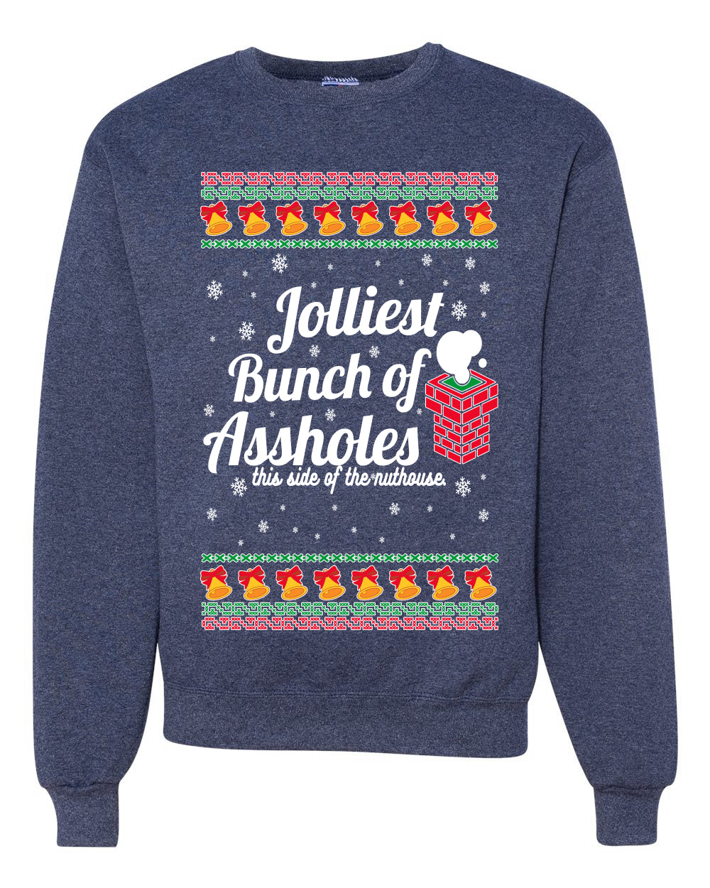 Jolliest Bunch of Assholes Xmas Movie Merry Ugly Christmas Sweater Unisex Crewneck Graphic Sweatshirt