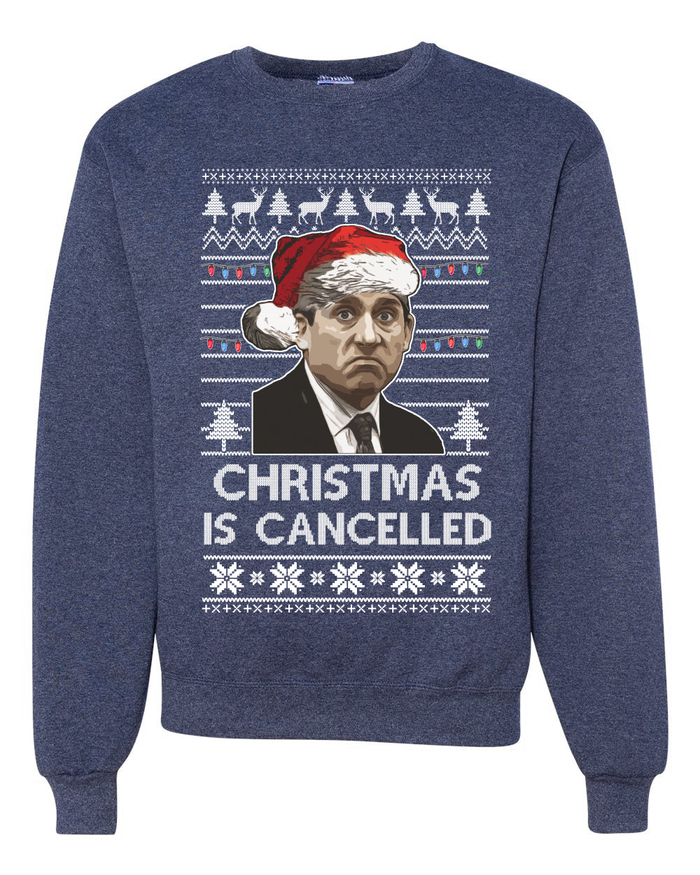 Christmas is Cancelled Santa Michael Scott Office Merry Ugly Christmas Sweater Unisex Crewneck Graphic Sweatshirt