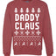 Daddy Claus Merry Ugly Christmas Sweater Unisex Crewneck Graphic Sweatshirt