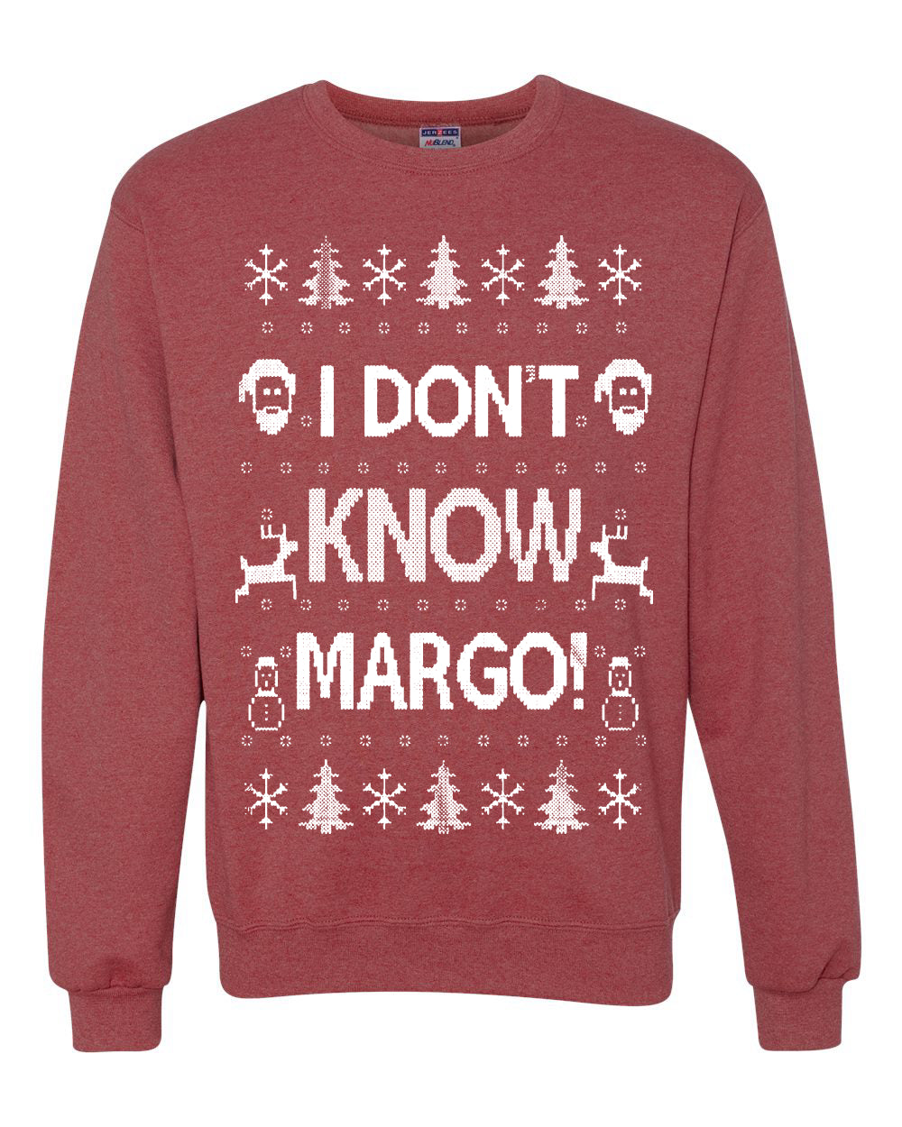 I Don't Know Margo Merry Ugly Christmas Sweater Unisex Crewneck Graphic Sweatshirt