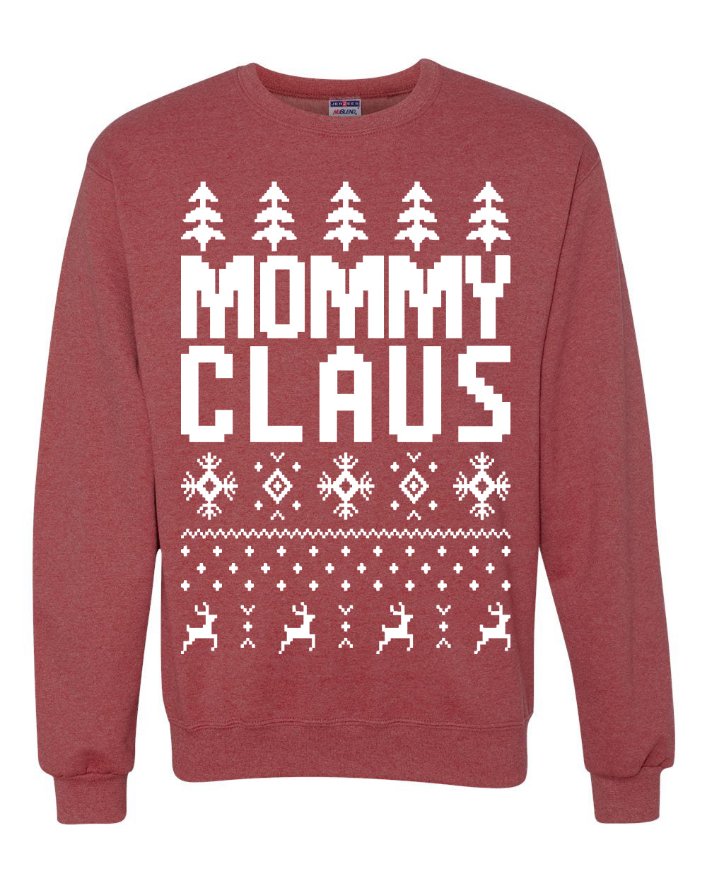 Mommy Claus Merry Ugly Christmas Sweater Unisex Crewneck Graphic Sweatshirt