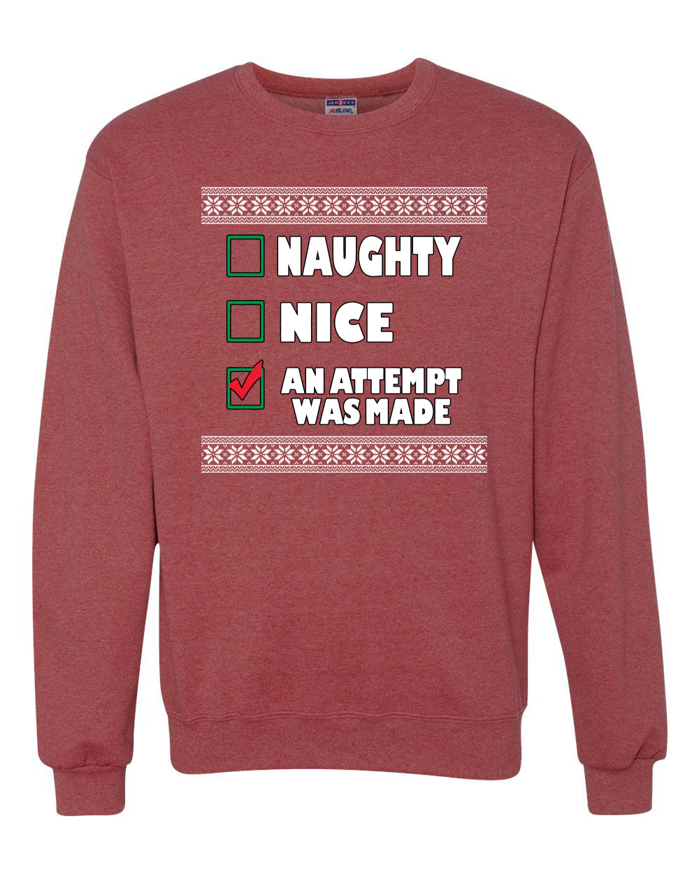 Nice Naughty an Attempt was Made Xmas Merry Christmas Unisex Crewneck Graphic Sweatshirt
