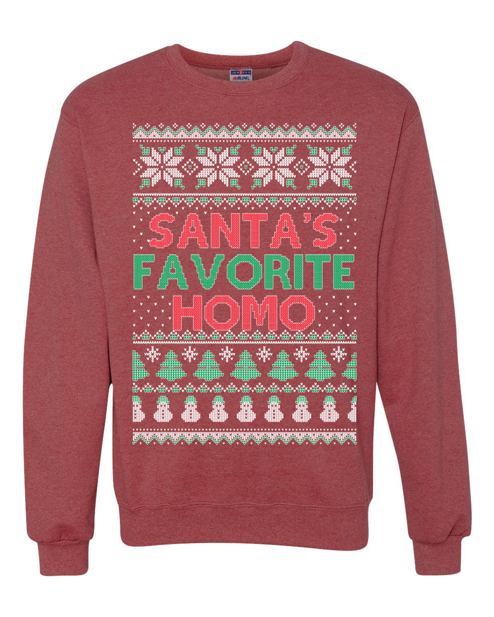 Santa's Favorite Homo Ugly Christmas Sweater Unisex Crewneck Sweatshirt