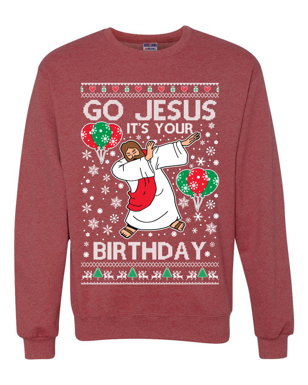 Go Jesus It's Your Birthday Ugly Christmas Sweater Unisex Crewneck Sweatshirt