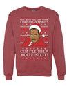 Christmas Spirit I'll Help You Find It Stanley Hudson Merry Ugly Christmas Sweater Unisex Crewneck Graphic Sweatshirt