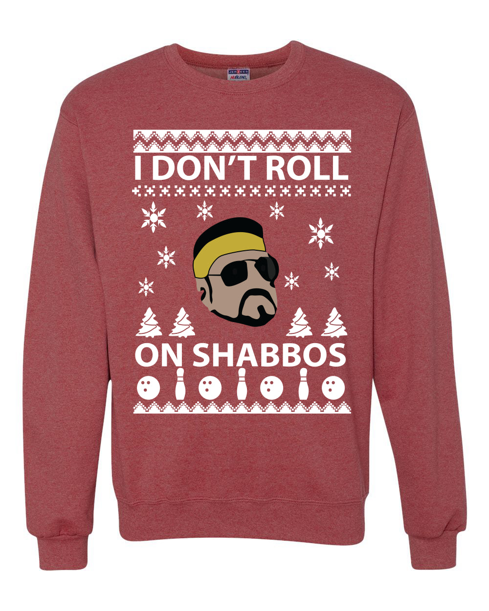 I Don't Roll on Shabbos Walter Quote Big Lebowski Merry Ugly Christmas Sweater Unisex Crewneck Graphic Sweatshirt