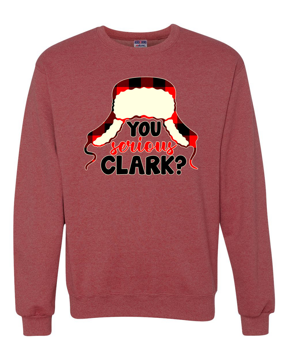 You Serious Clark?  Merry Christmas Unisex Crewneck Graphic Sweatshirt