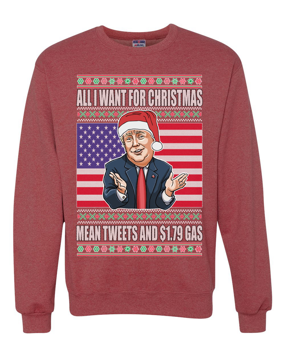 Mean Tweets and $1.79 Gas Merry Ugly Christmas Sweater Unisex Crewneck Graphic Sweatshirt