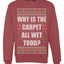 Todd Margo Why Is The Carpet All Wet Todd? Individual Couples Ugly Christmas Sweater Unisex Crewneck Graphic Sweatshirt
