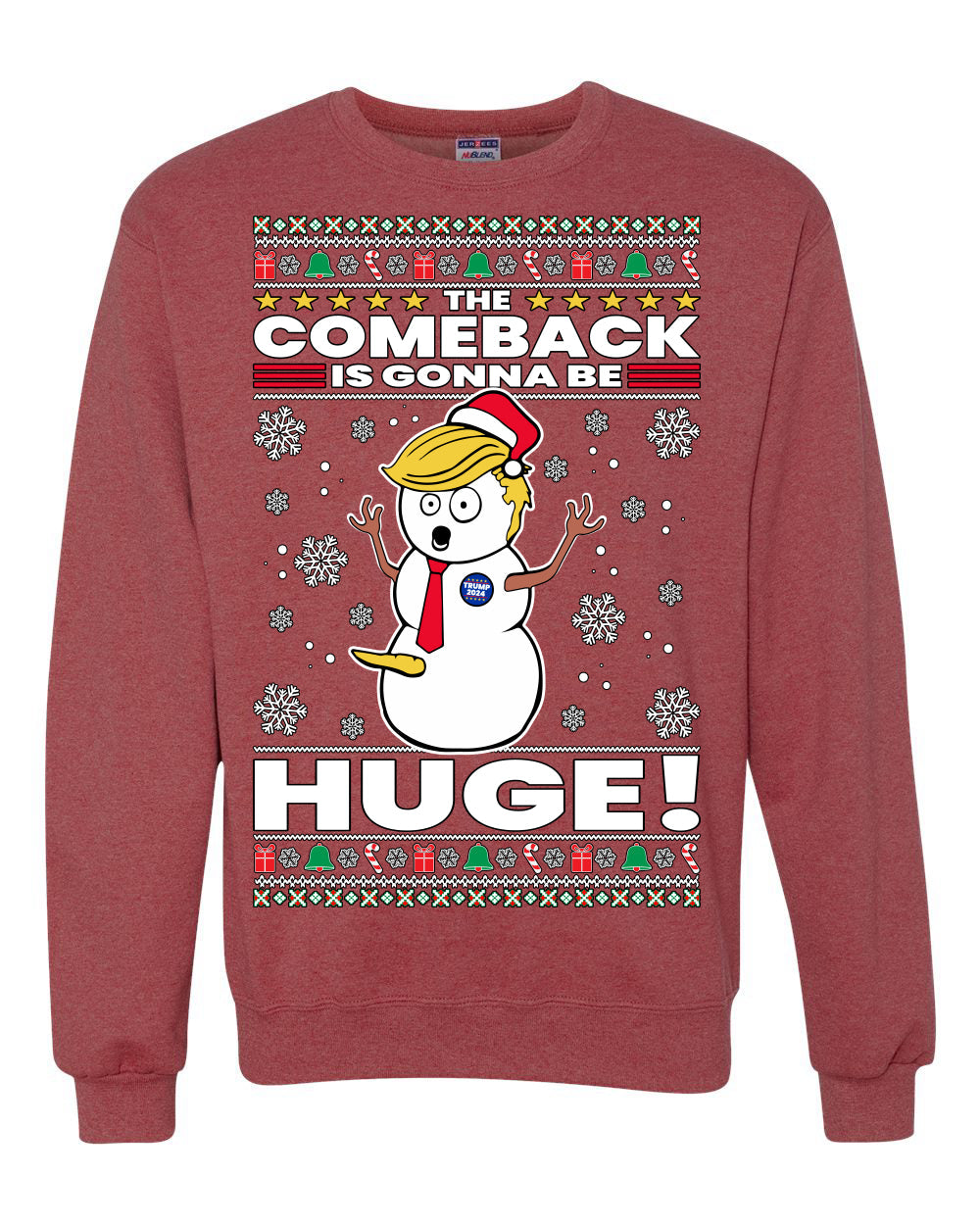 Trump 2024 The Comeback Is Gonna Be HUGE Ugly Christmas Sweater Unisex Crewneck Graphic Sweatshirt
