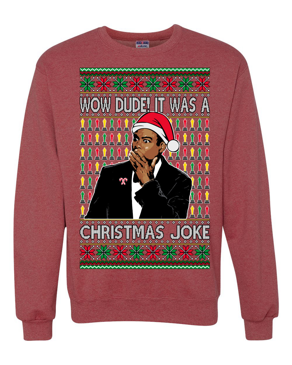 Chris Meme Award Show Wow Dude It Was A Christmas Joke Ugly Christmas Sweater Unisex Crewneck Graphic Sweatshirt