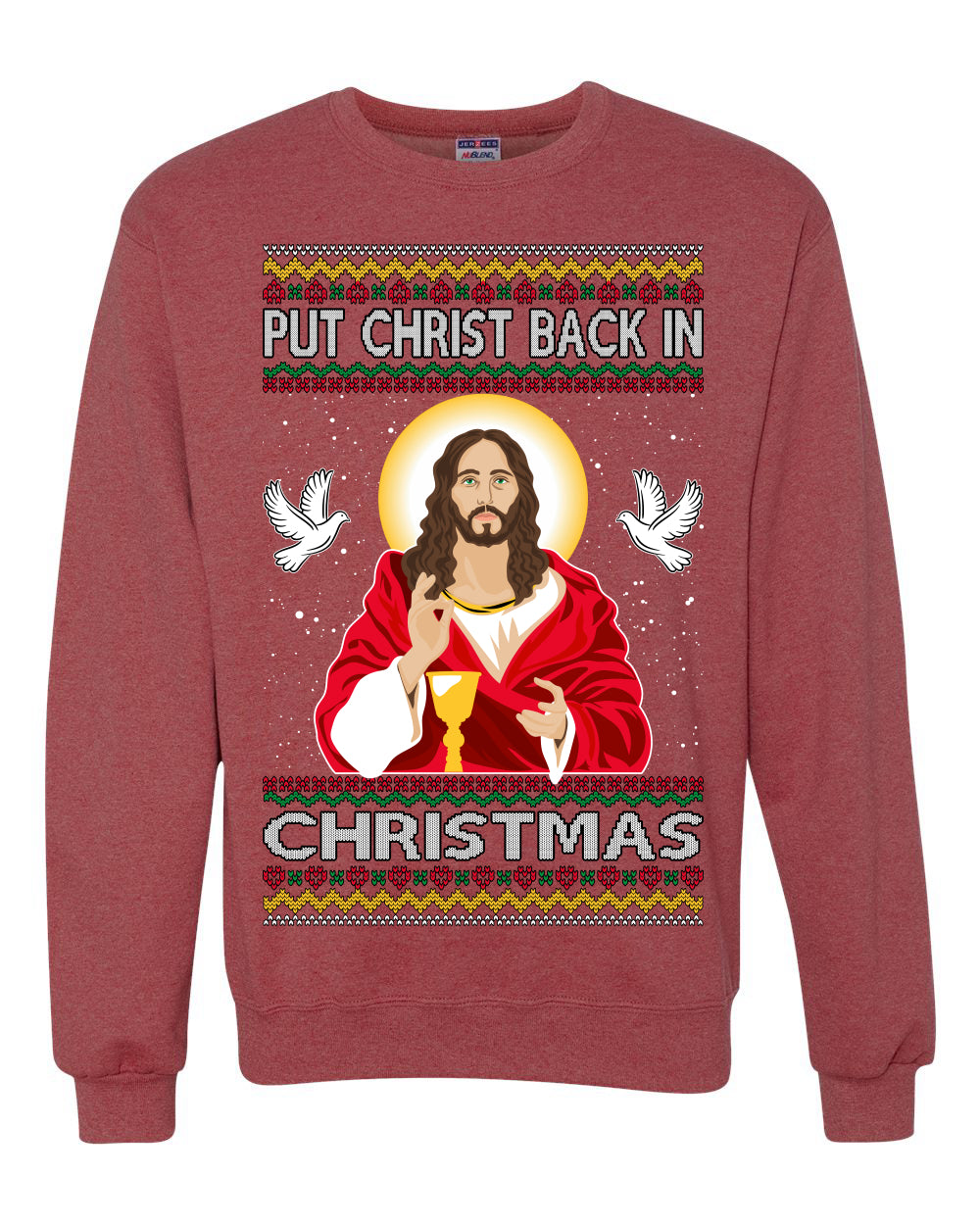 Put Christ Back In Christmas Ugly Christmas Sweater Unisex Crewneck Sweatshirt