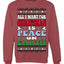 All I Want For Christmas Is Peace on Earth  Ugly Christmas Sweater Unisex Crewneck Sweatshirt