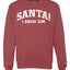 Vintage Movie Quote Santa! I Know Him Christmas Unisex Crewneck Sweatshirt