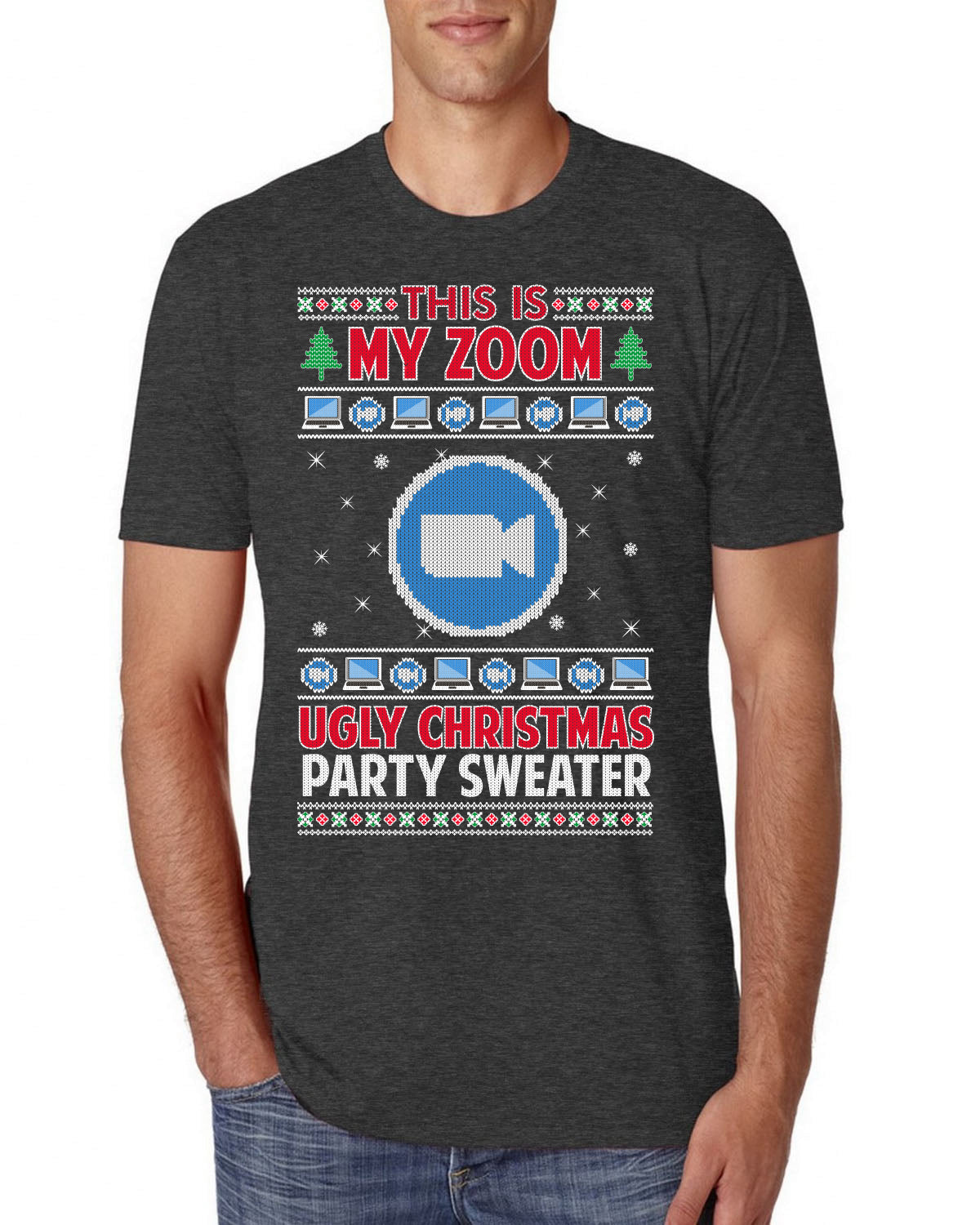 This Is My Zoom Ugly Christmas Party Sweater Ugly Christmas Sweater Mens Premium Tri Blend T-Shirt