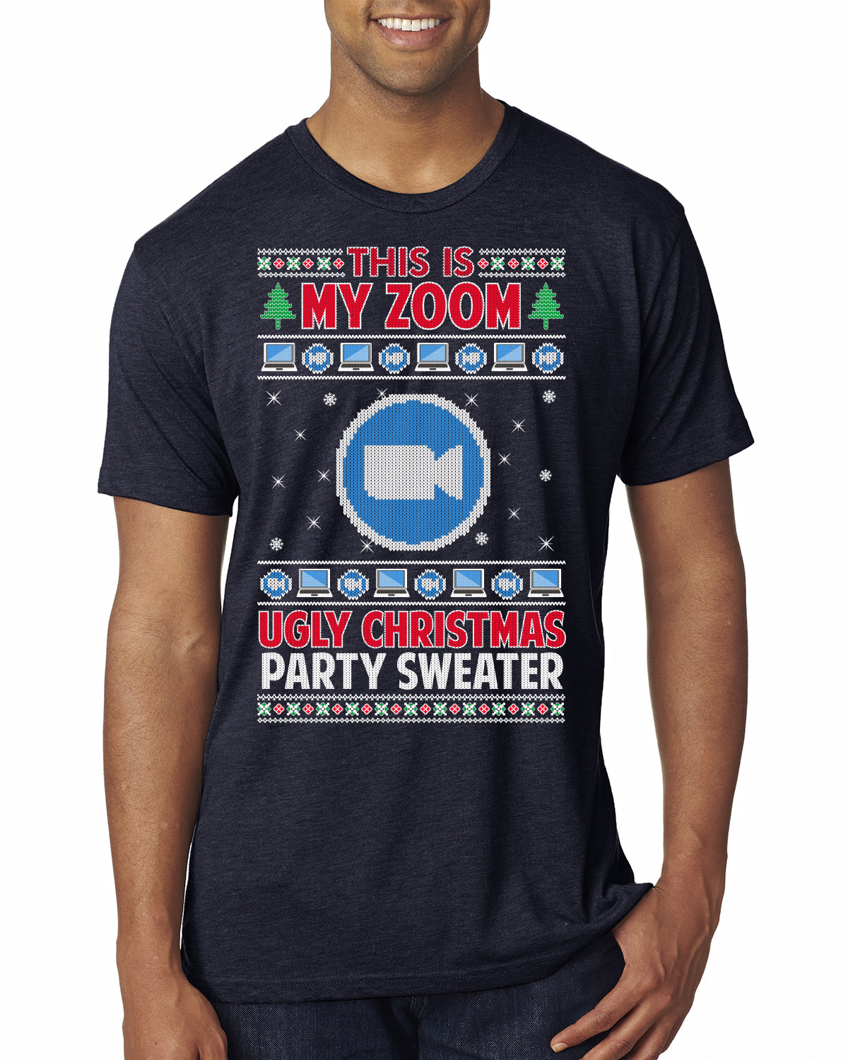 This Is My Zoom Ugly Christmas Party Sweater Ugly Christmas Sweater Mens Premium Tri Blend T-Shirt