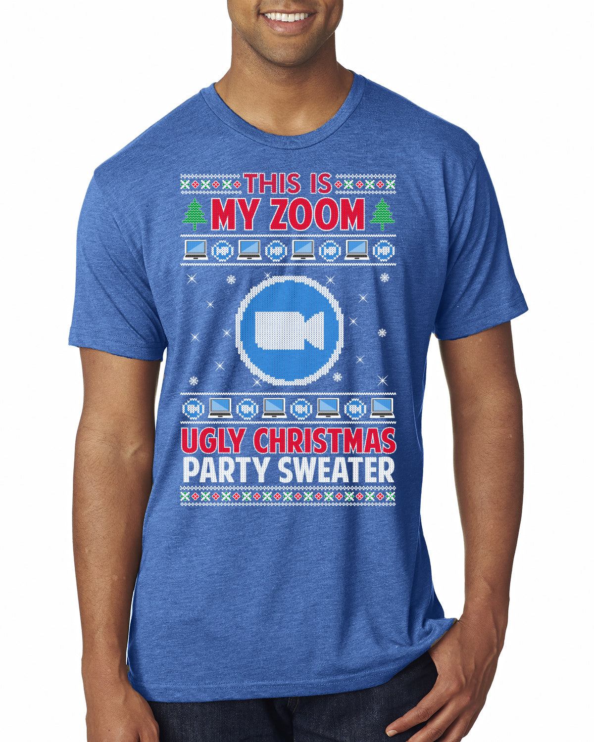 This Is My Zoom Ugly Christmas Party Sweater Ugly Christmas Sweater Mens Premium Tri Blend T-Shirt