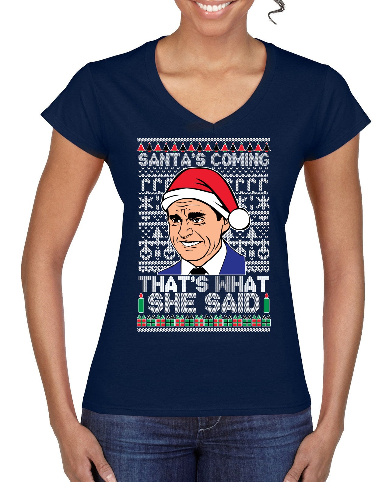 Santas Coming That's What She Said Michael Scott Ugly Christmas Sweater Women’s Standard V-Neck Tee