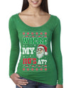 Where my Hos At Santa Funny Ugly Christmas Sweater Womens Scoop Long Sleeve Top