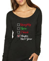 Naughty Nice I Tried Maybe Next Year Checklist Christmas Womens Scoop Long Sleeve Top