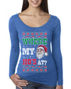 Where my Hos At Santa Funny Ugly Christmas Sweater Womens Scoop Long Sleeve Top