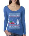 Merry Christmas Shitter's Full Christmas Vacation Ugly Christmas Sweater Womens Scoop Long Sleeve Top