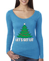 Lets Get Lit Xmas Tree Ugly Christmas Sweater Womens Scoop Long Sleeve Top