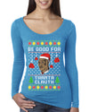 Mike Tyson Be Good for Thanta Clauth  Ugly Christmas Sweater Womens Scoop Long Sleeve Top