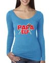 Papa Elf Womens Scoop Long Sleeve Top