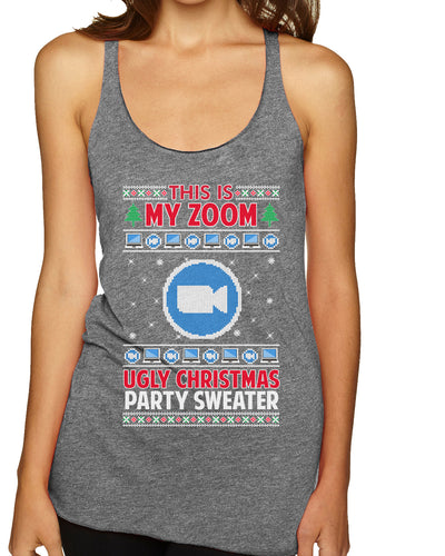 This Is My Zoom Ugly Christmas Party Sweater Ugly Christmas Sweater Tri-Blend Racerback Tank Top