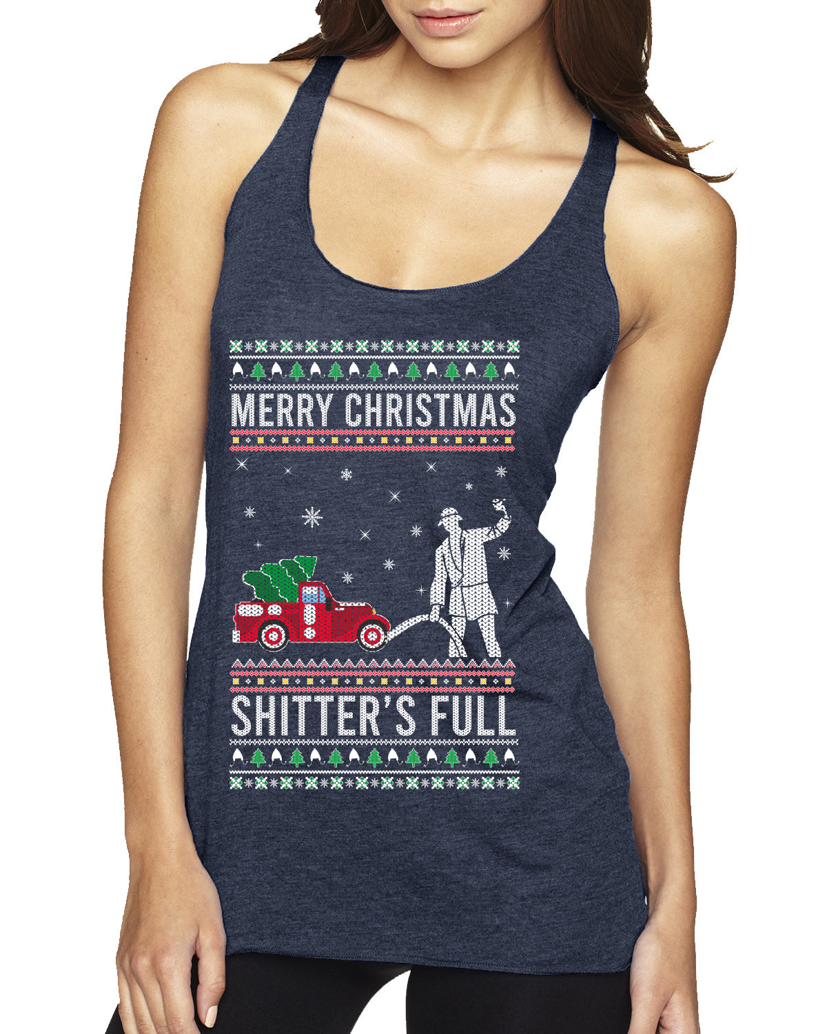 Merry Christmas Shitter's Full Christmas Vacation Ugly Christmas Sweater Tri-Blend Racerback Tank Top