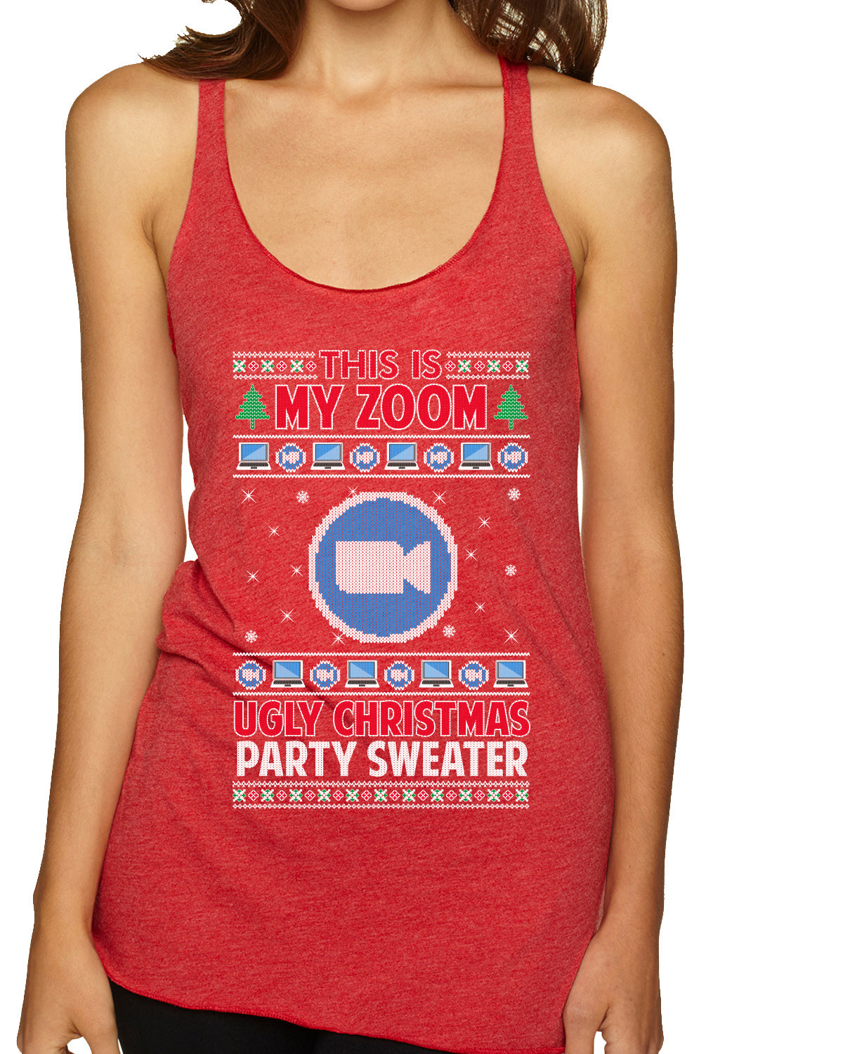 This Is My Zoom Ugly Christmas Party Sweater Ugly Christmas Sweater Tri-Blend Racerback Tank Top