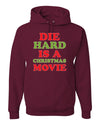 Die Hard is a Christmas Movie Christmas Unisex Graphic Hoodie Sweatshirt