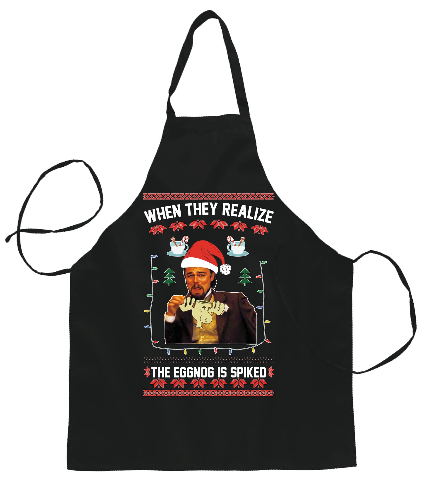 Leo Laughing Dank Meme When They Realize The Eggnog is Spiked Christmas Ugly Christmas Sweater Ugly Christmas Butcher Graphic Apron for Kitchen BBQ Grilling Cooking